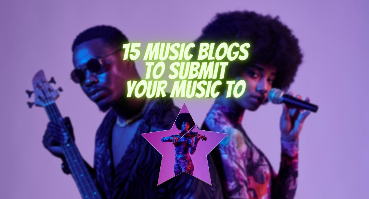 Music Blogs To Submit To For Free 25 Certified Music Blogs To Submit To and Go Viral in 2022 | Tunepical