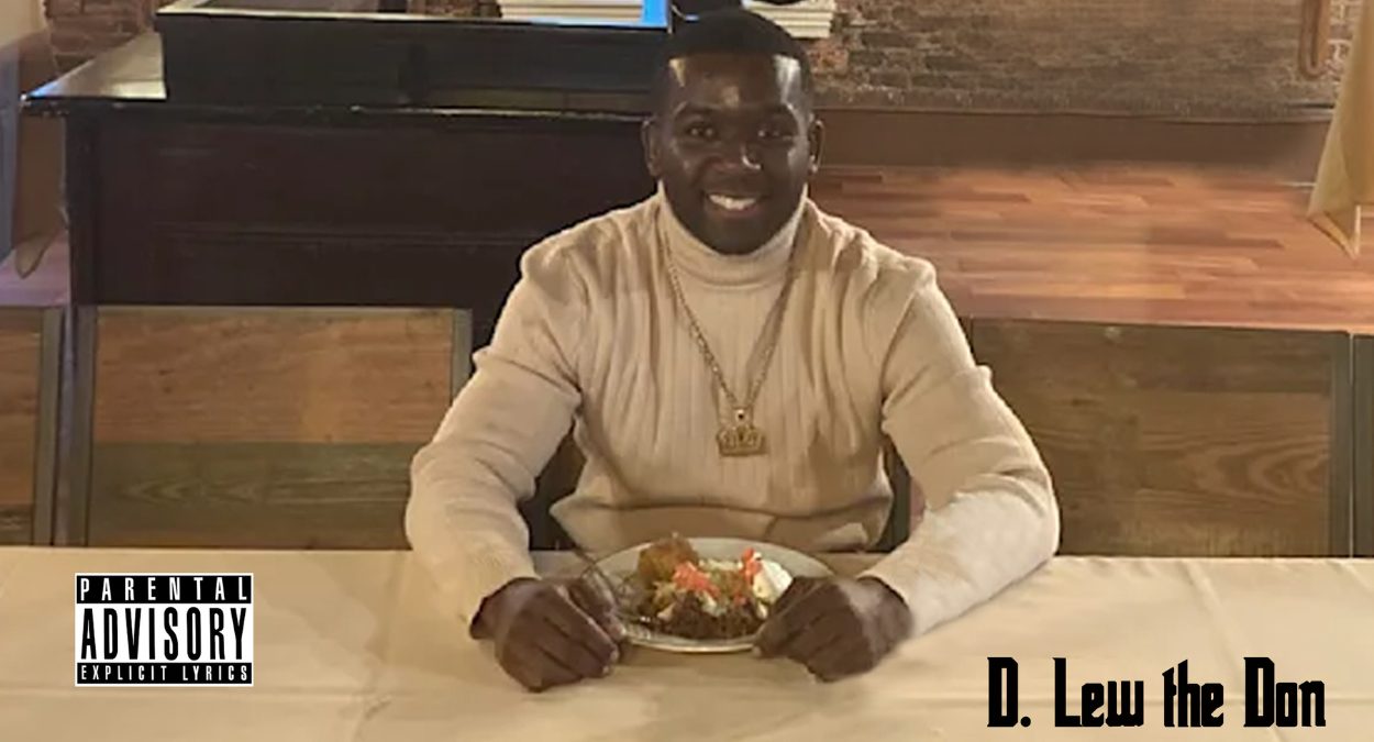 Budding artist and rapper D. Lew the Don’s “It Was Good To See You” is ...